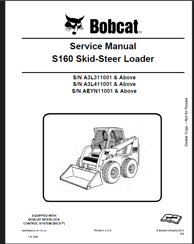 Bobcat S160 Loader Service Manual (6987048) (SN A3L411001-A3L499999)