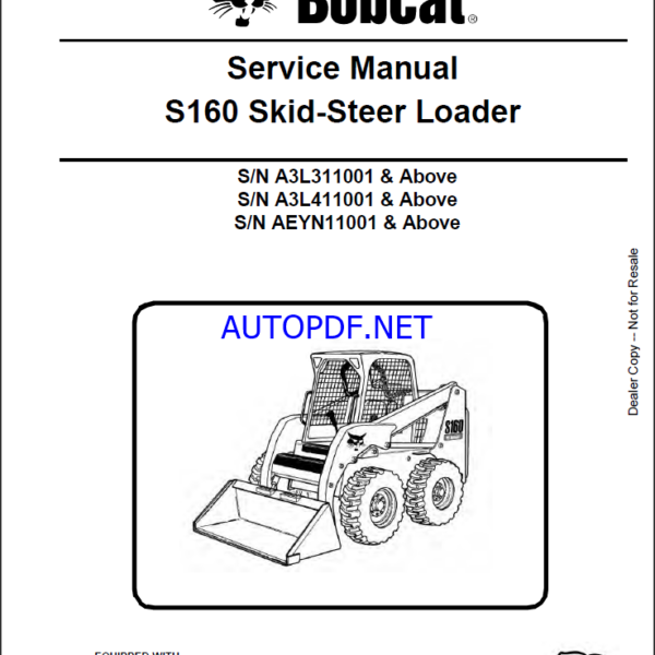 Bobcat S160 Loader Service Manual (6987048) (SN AEYN11001-AEYN99999)
