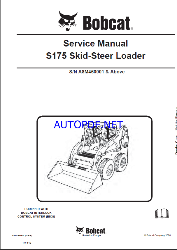 Bobcat S175 Loader Service Manual (6987055) (SN A8M460001-A8M499999)