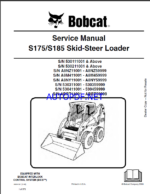 Bobcat S175 Loader Service Manual (6904132) (SN A8M411001-A8M459999)