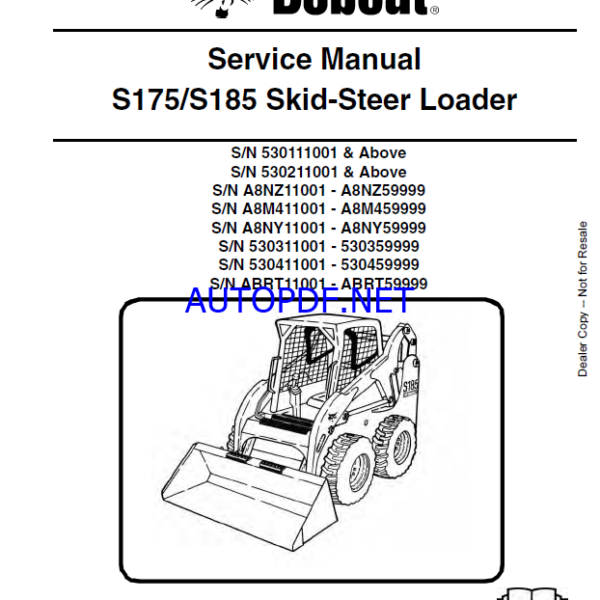 Bobcat S175 Loader Service Manual (6904132) (SN A8NY11001-A8NY59999)