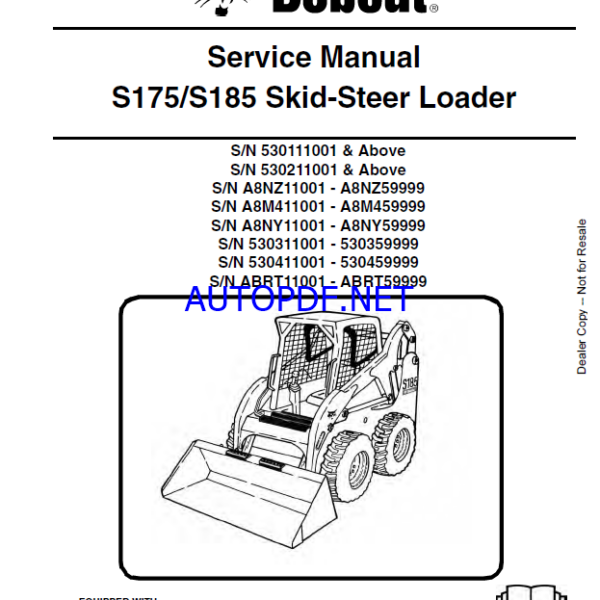 Bobcat S175 Loader Service Manual (6904132) (SN A8NZ11001-A8NZ59999)