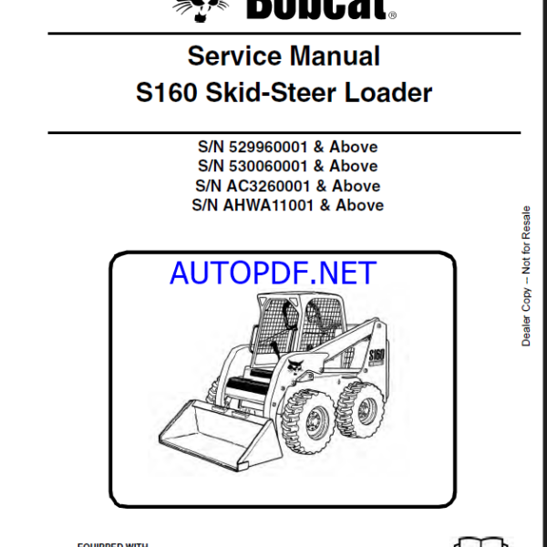 Bobcat S160 Loader Service Manual (6987034) (SN 529960001-529999999)