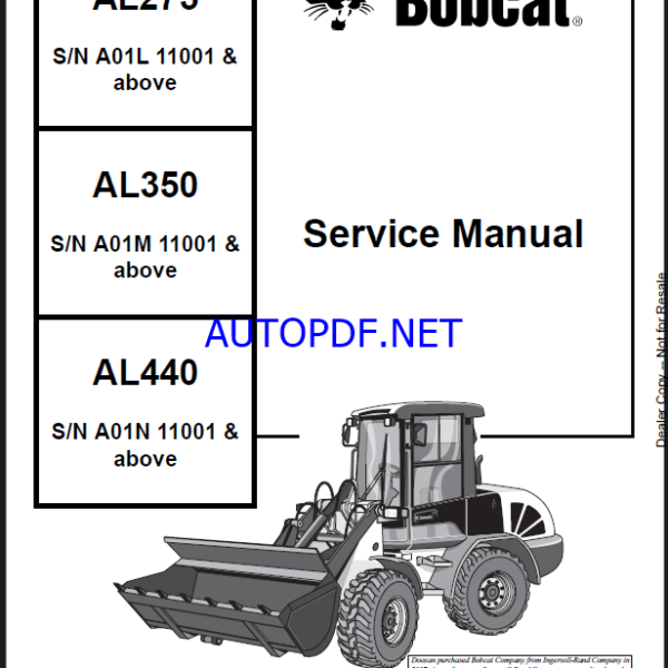 Bobcat AL440 Loader Articulated Service Manual (4950135) (SN A01N11001-A01N99999)
