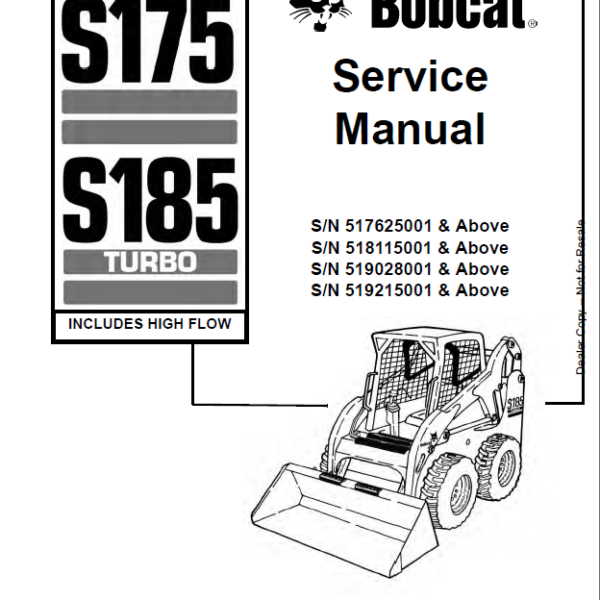 Bobcat S185 Loader Service Manual (6901828) (SN 519028001-519099999)