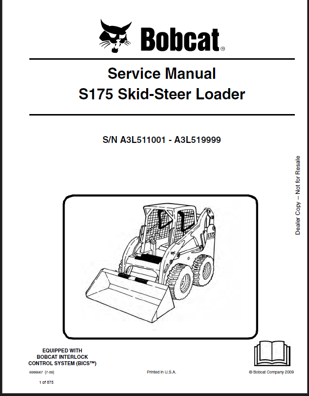 Bobcat S175 Loader Service Manual (6986567) (SN A3L511001-A3L519999)