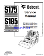 Bobcat S185 Loader Service Manual (6902732) (SN 525011001-525099999)