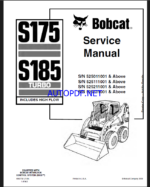 Bobcat S185 Loader Service Manual (6902732) (SN 525111001-525199999)