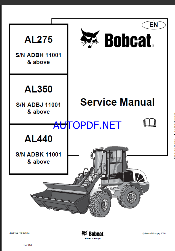Bobcat AL350 Loader Articulated Service Manual (4950152) (SN ADBJ11001-ADBJ99999)