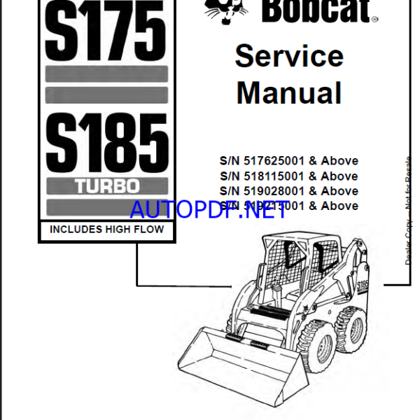 Bobcat S185 Loader Service Manual (6901828) (SN 519215001-519299999)