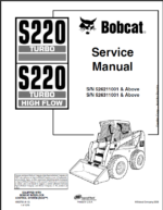Bobcat S220 Loader Service Manual (6902722) (SN 526211001-526299999)