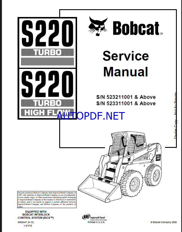 Bobcat S220 Loader Service Manual (6902447) (SN 523211001-523299999)
