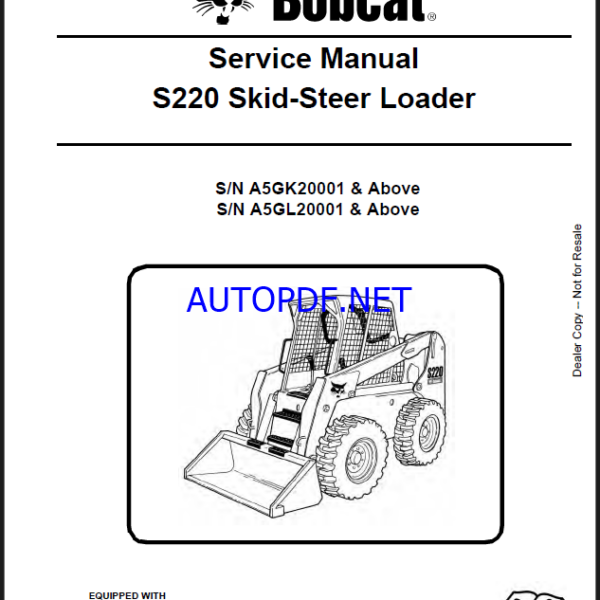 Bobcat S220 Loader Service Manual (6987038) (SN A5GK20001-A5GK99999)