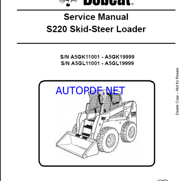 Bobcat S220 Loader Service Manual (6986679) (SN A5GK11001-A5GK19999)
