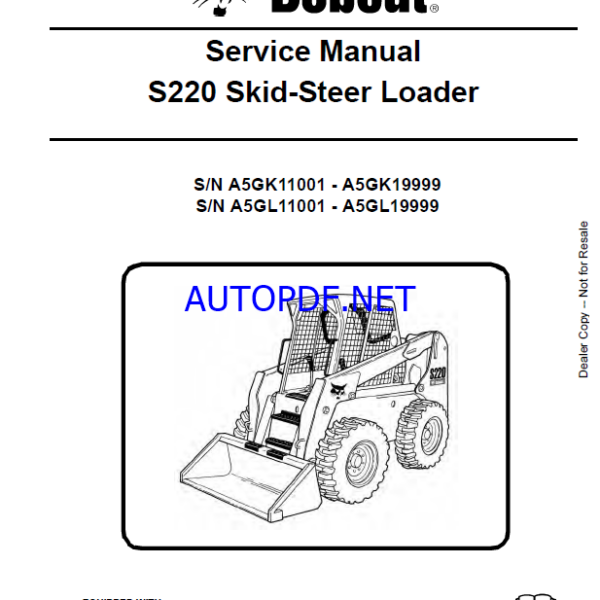 Bobcat S220 Loader Service Manual (6986679) (SN A5GL11001-A5GL19999)