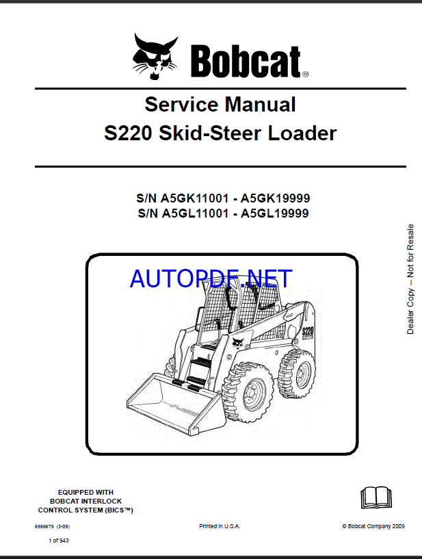 Bobcat S220 Loader Service Manual (6986679) (SN A5GL11001-A5GL19999)
