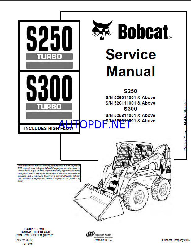 Bobcat S250 Loader Service Manual (6902711) (SN 526011001-526099999)
