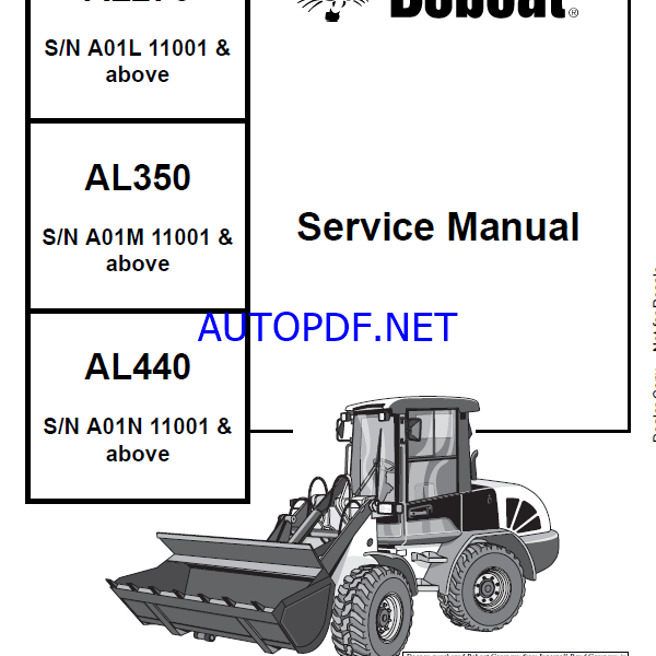 Bobcat AL275 Loader Articulated Service Manual (4950135) (SN A01L11001-A01L99999)