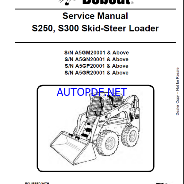 Bobcat S250 Loader Service Manual (6987039) (SN A5GN20001-A5GN99999)