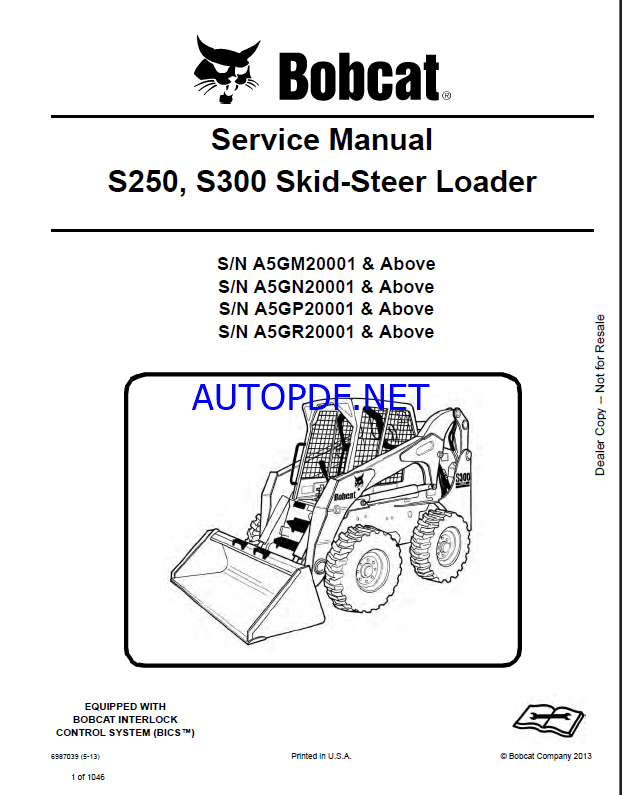 Bobcat S250 Loader Service Manual (6987039) (SN A5GN20001-A5GN99999)