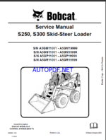 Bobcat S250 Loader Service Manual (6986680) (SN A5GM11001-A5GM19999)
