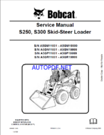 Bobcat S250 Loader Service Manual (6986680) (SN A5GN11001-A5GN19999)