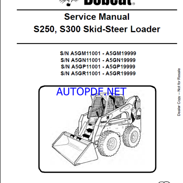 Bobcat S250 Loader Service Manual (6986680) (SN A5GN11001-A5GN19999)