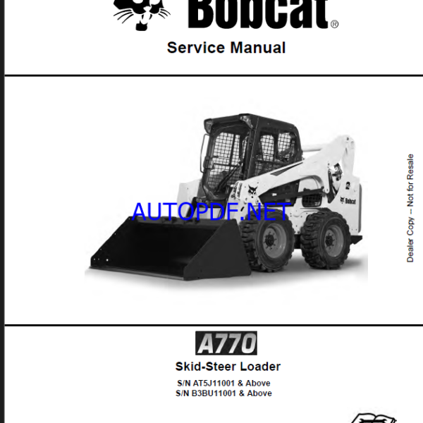 Bobcat A770 Loader Service Manual (7253836) (SN AT5J11001-AT5J99999)