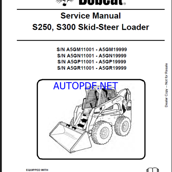 Bobcat S300 Loader Service Manual (6986680) (SN A5GR11001-A5GR19999)
