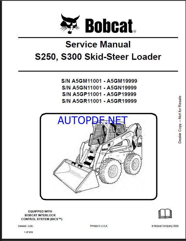 Bobcat S300 Loader Service Manual (6986680) (SN A5GR11001-A5GR19999)