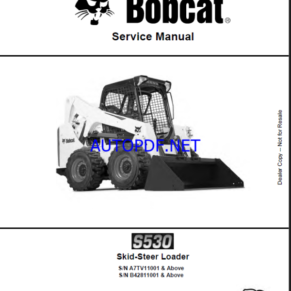 Bobcat S530 Loader Service Manual (6989670) (SN A7TV11001-A7TV99999)