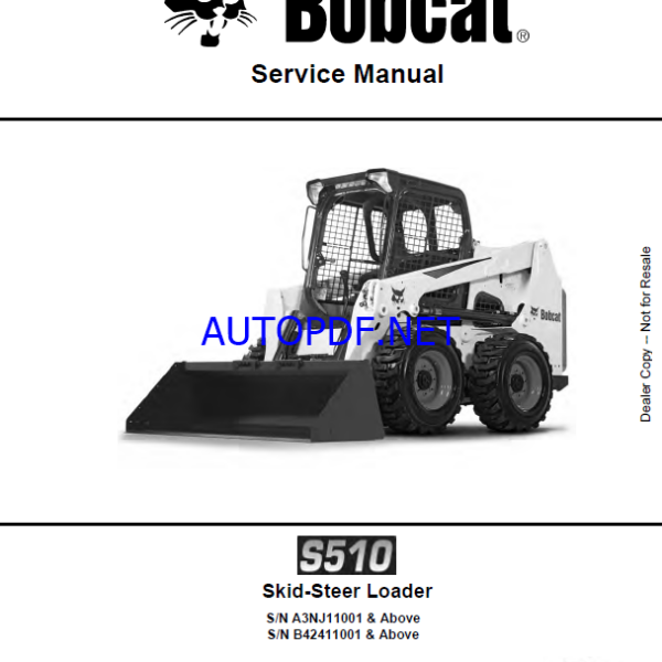 Bobcat S510 Loader Service Manual (6989666) (SN A3NJ11001-A3NJ99999)