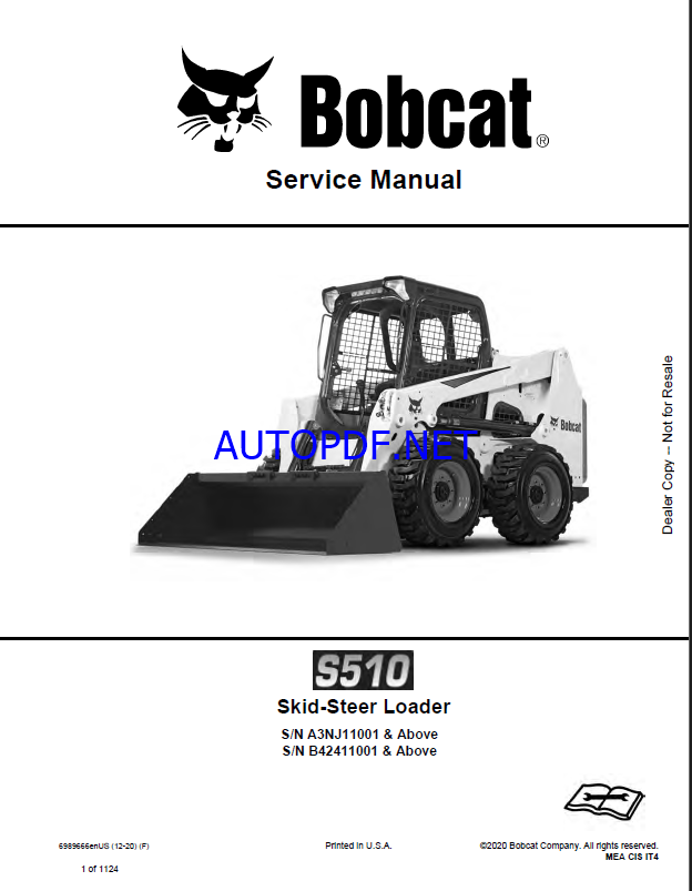 Bobcat S510 Loader Service Manual (6989666) (SN B42411001-B42499999)