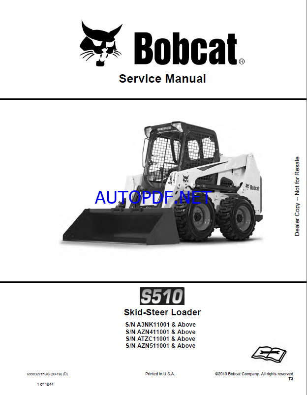 Bobcat S510 Loader Service Manual (6990327) (SN A3NK11001-A3NK99999)