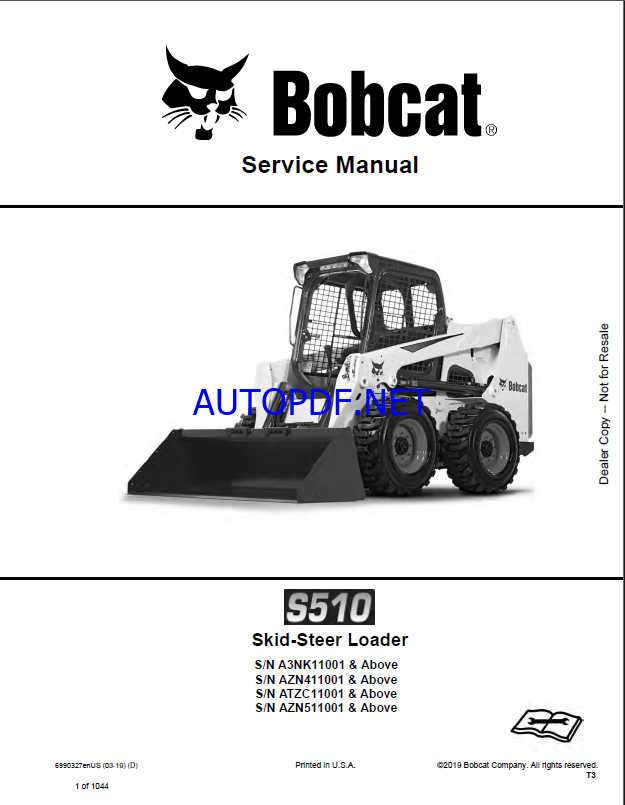 Bobcat S510 Loader Service Manual (6990327) (SN ATZC11001-ATZC99999)