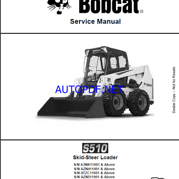 Bobcat S510 Loader Service Manual (6990327) (SN AZN511001-AZN599999)