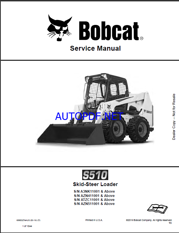 Bobcat S510 Loader Service Manual (6990327) (SN AZN511001-AZN599999)