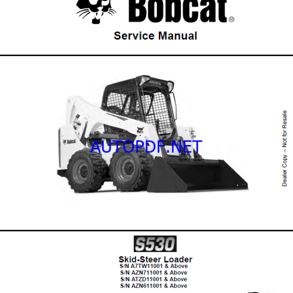Bobcat S530 Loader Service Manual (6990328) (SN A7TW11001-A7TW99999)