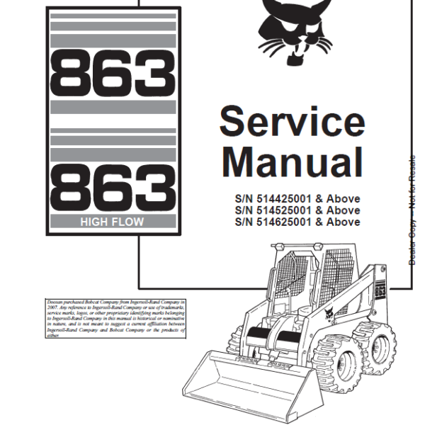 Bobcat 863 Loader Service Manual (6900648) (SN 514625001-514639999)