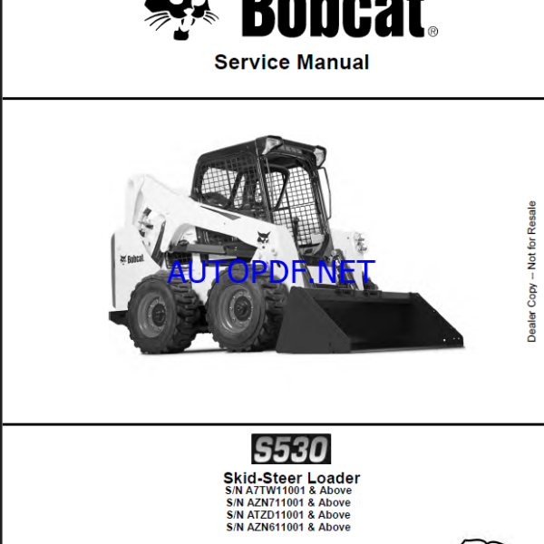 Bobcat S530 Loader Service Manual (6990328) (SN AZN711001-AZN799999)