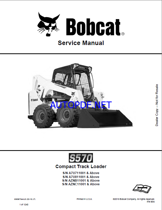 Bobcat S570 Loader Service Manual (6989675) (SN A7U811001-A7U899999)