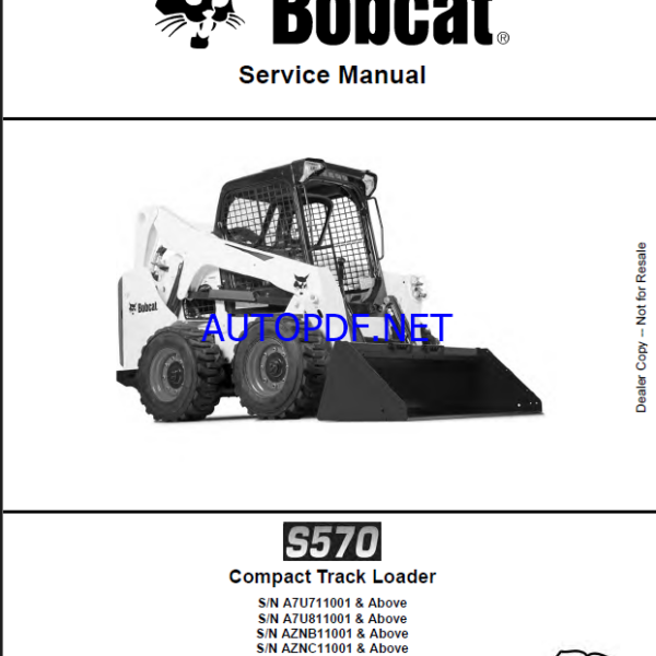 Bobcat S570 Loader Service Manual (6989675) (SN AZNB11001-AZNB99999)
