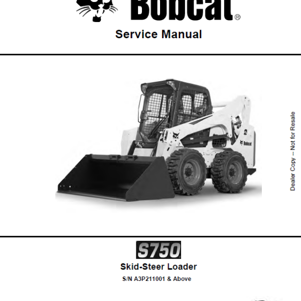 Bobcat S750 Loader Service Manual (6989464) (SN A3P211001-A3P299999)