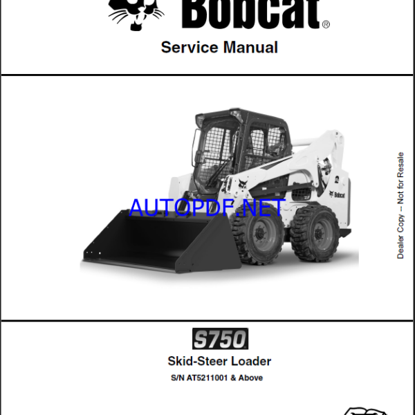 Bobcat S750 Loader Service Manual (7252370) (SN AT5211001-AT5299999)