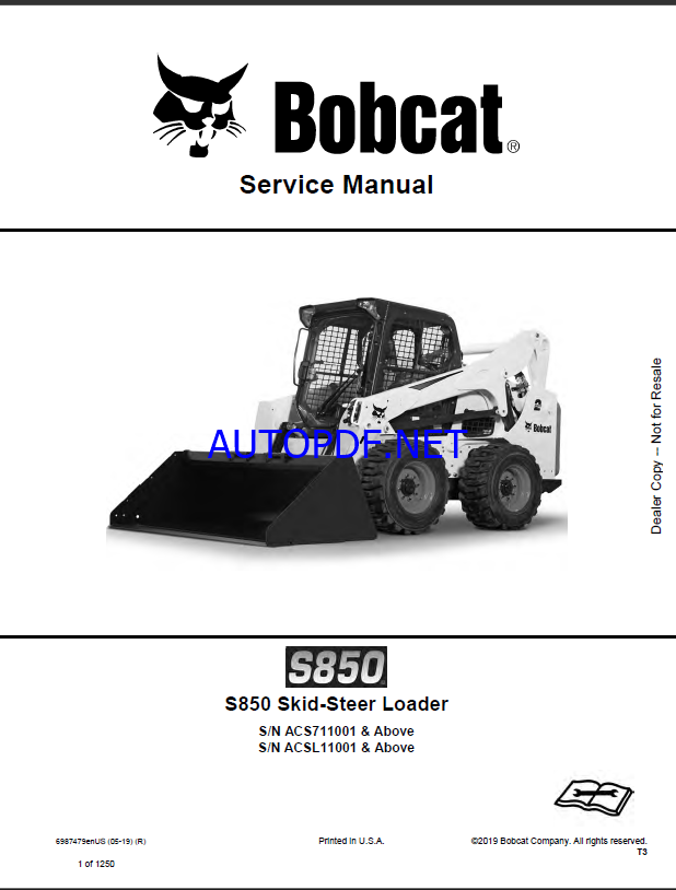 Bobcat S850 Loader Service Manual (6987479) (SN ACS711001-ACS799999)