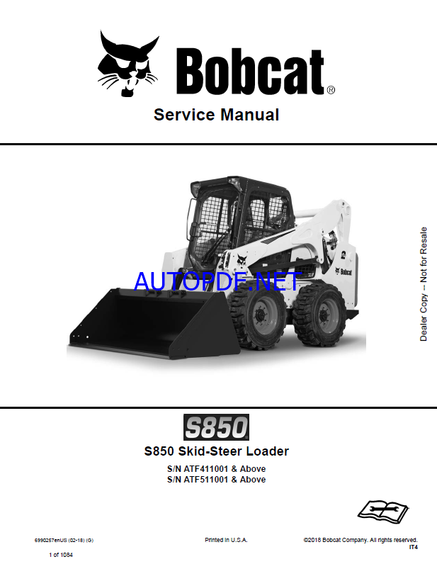Bobcat S850 Loader Service Manual (6990257) (SN ATF411001-ATF499999)