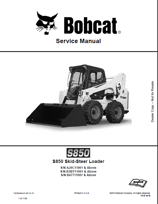 Bobcat S850 Loader Service Manual (7253829) (SN B47711001-B47799999)