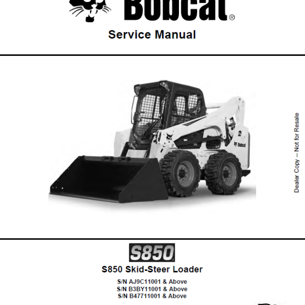Bobcat S850 Loader Service Manual (7253829) (SN B3BY11001-B3BY99999)