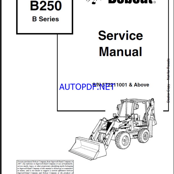 Bobcat B250 Backhoe Loader Service Manual (6902715) (SN 572211001-572299999)