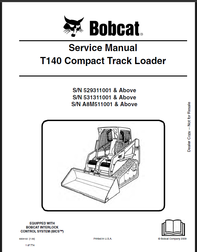 Bobcat T140 Loader Service Manual (6904150) (SN 529311001-529399999)